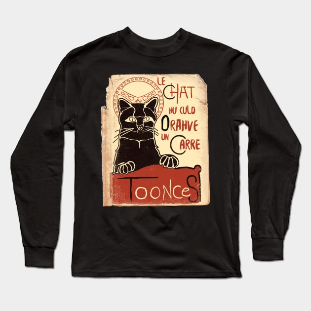 Toonces - Le Chat Hu Culd Drahve Un Carre Long Sleeve T-Shirt by jadbean